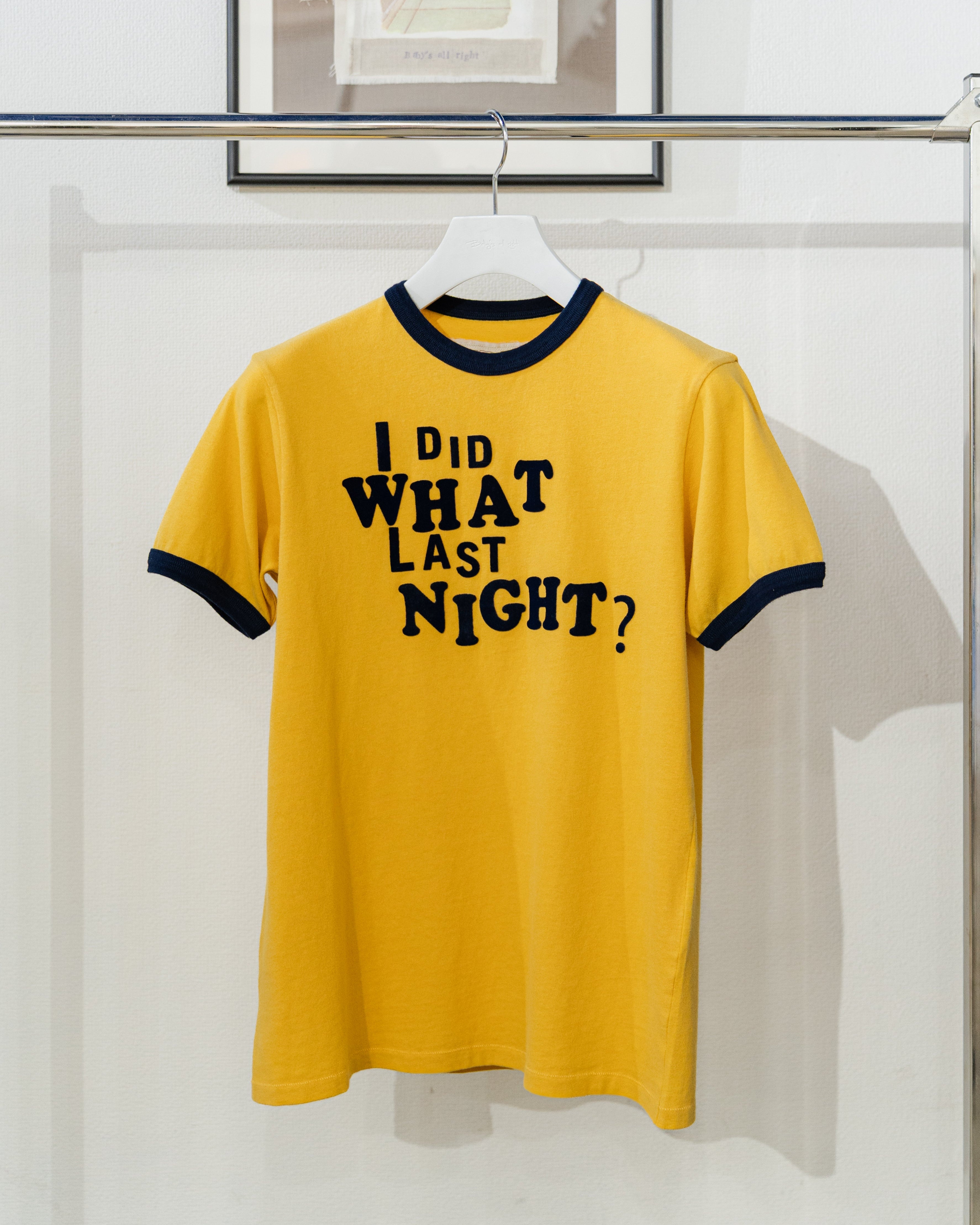 UNISEX I DID WHAT LAST NIGHT RINGER T-SHIRT (Back in stock)